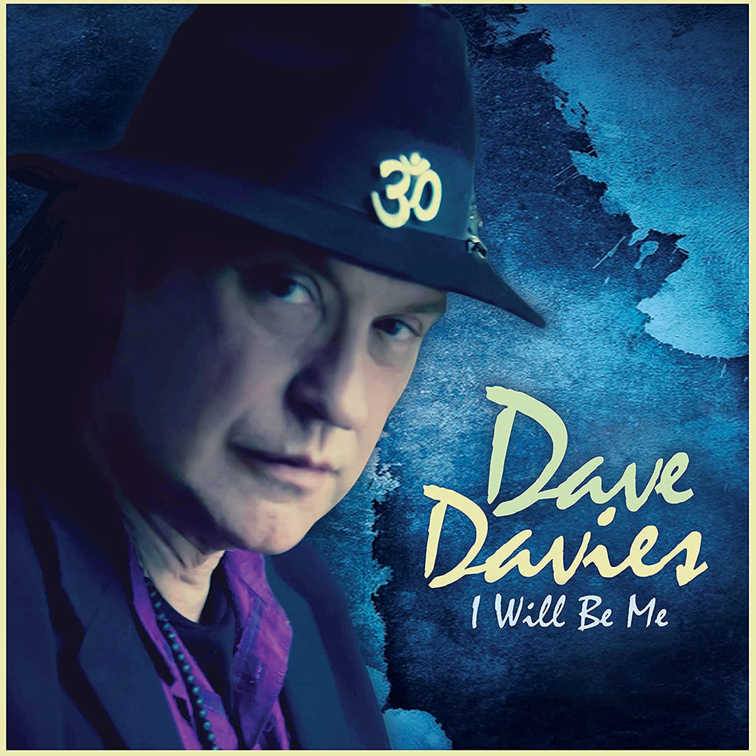 Dave Davies - I Will Be Me [Audio CD]