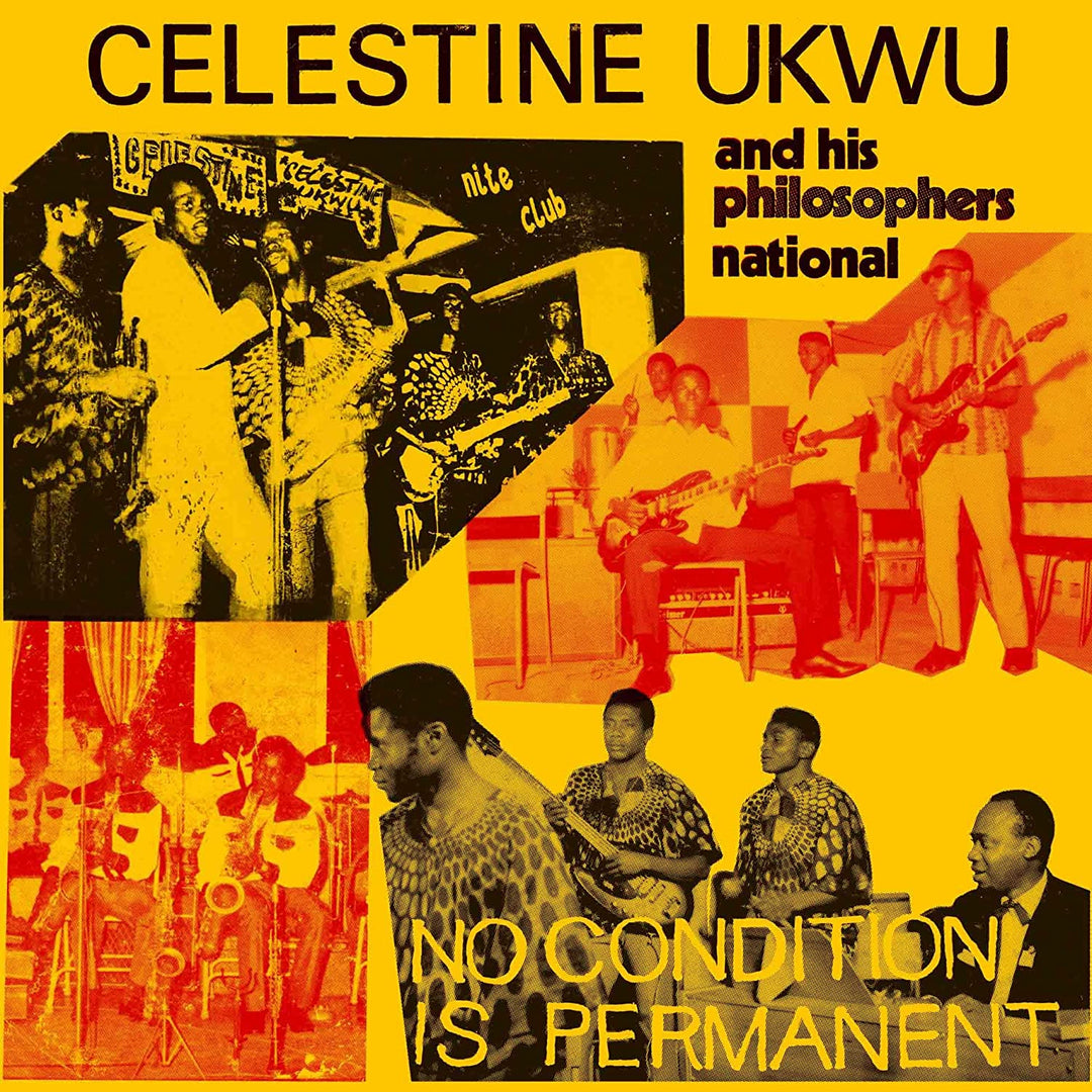 Celestine Ukwu - No Condition Is Permanent [VINYL]