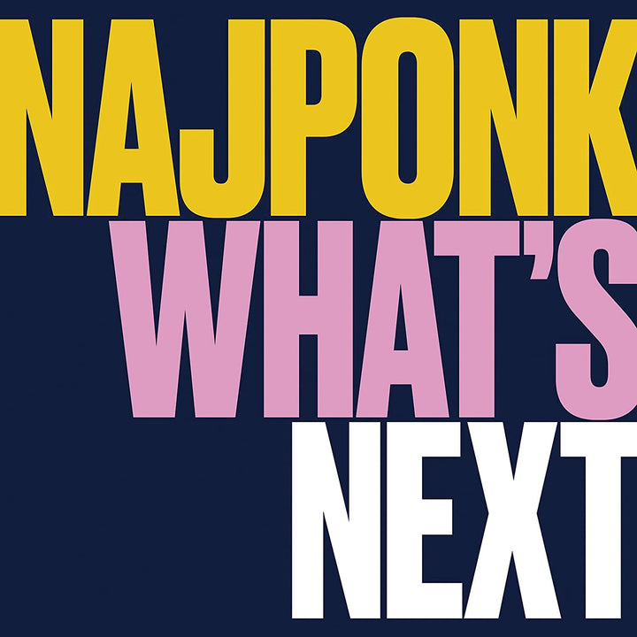 Najponk - What's Next [Audio CD]