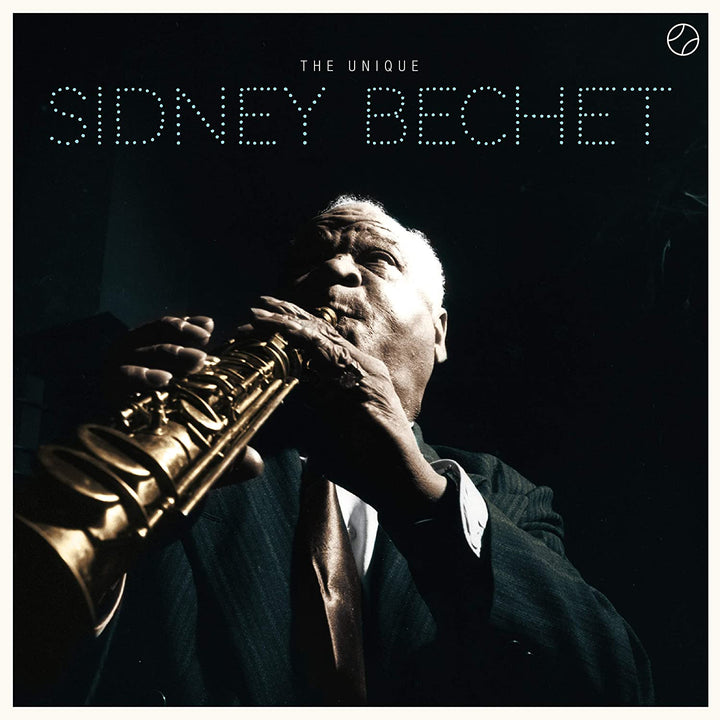 The Unique SIdney Bechet + 3 Bonustracks [Vinyl]