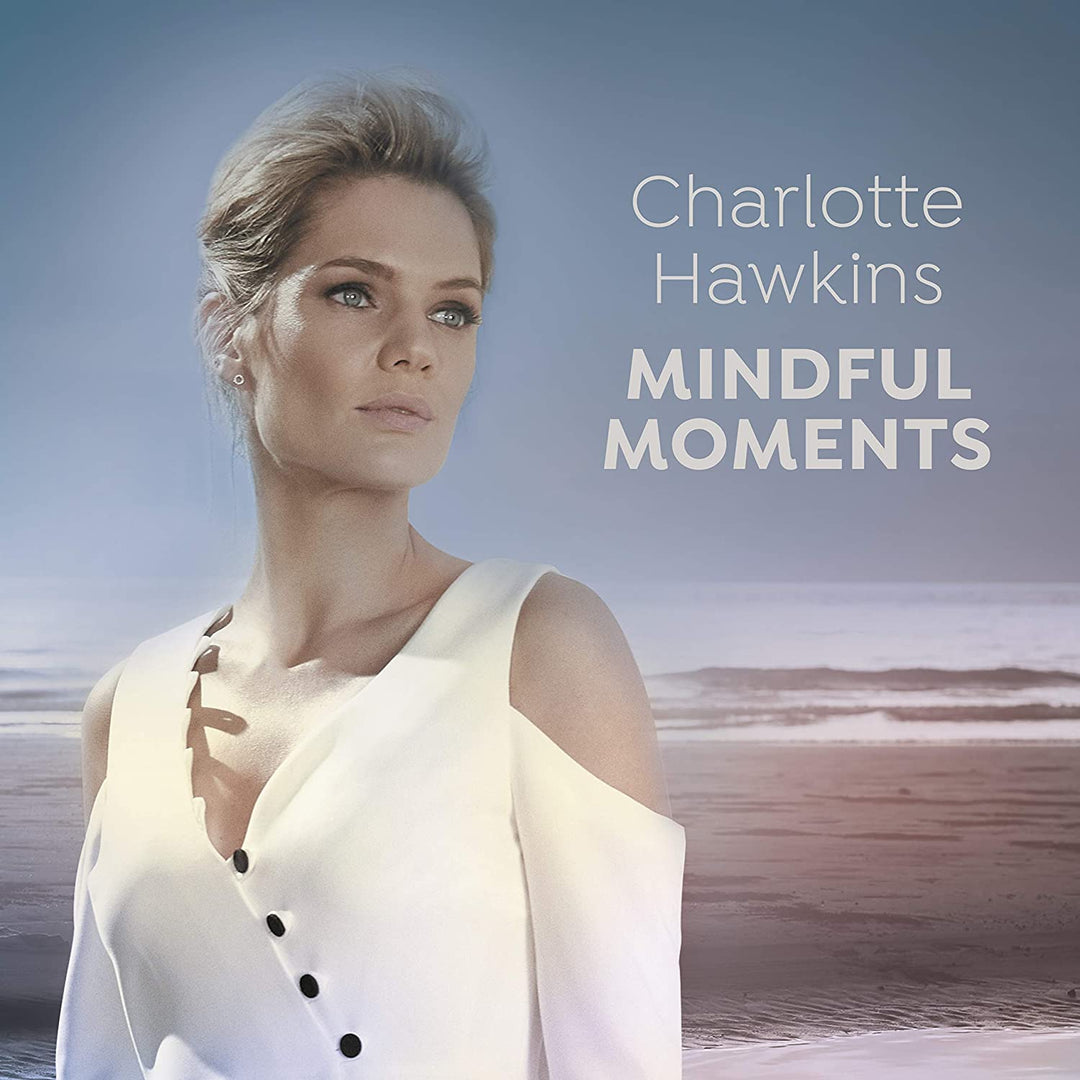 Charlotte Hawkins: Mindful Moments [Audio CD]