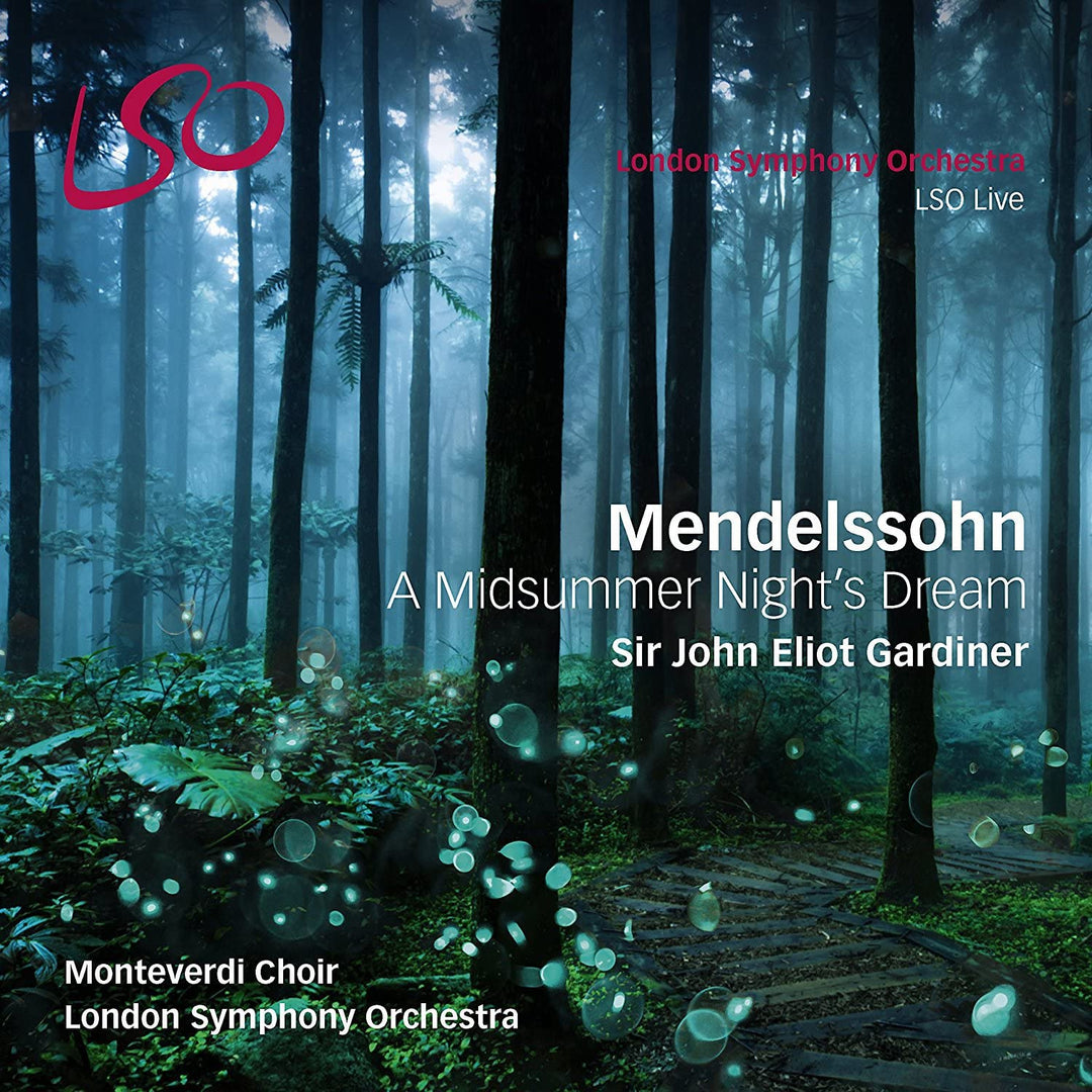 Mendelssohn: A Midsummer Night's Dream Pure Audio - London Symphony Orchestra [Audio CD]