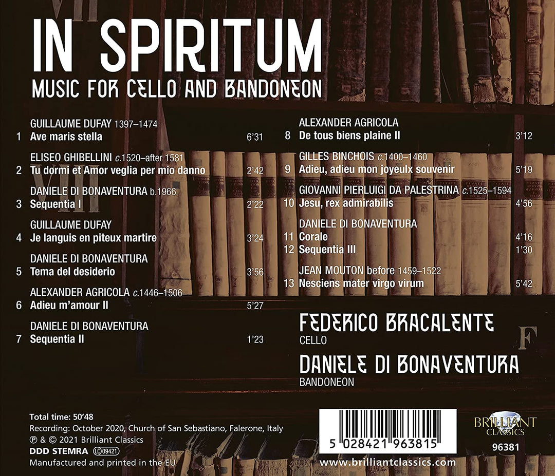 Federico Bracalente - In Spiritum; Music for Cello and Bandoneon by DuFay, Ghibellini, di Bonaventura, Agricola, Binchois, Palestrina & Mouton [Audio CD]