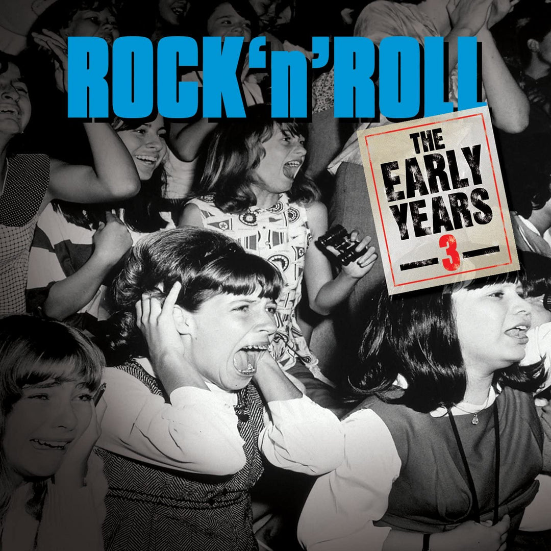 Rock 'n' Roll Early Years - Vol. 3 - [Audio CD]