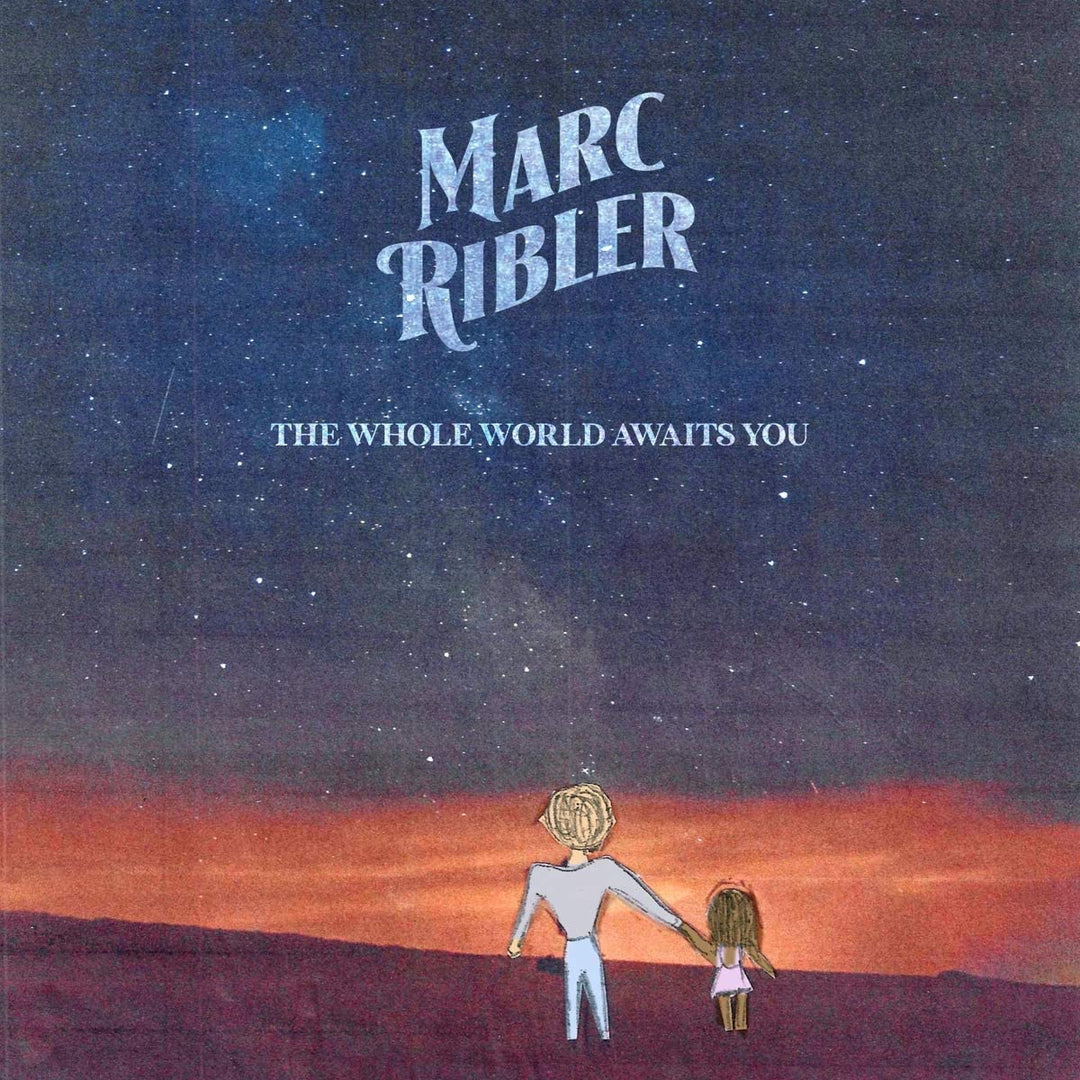 Marc Ribler - The Whole World Awaits You [Audio CD]