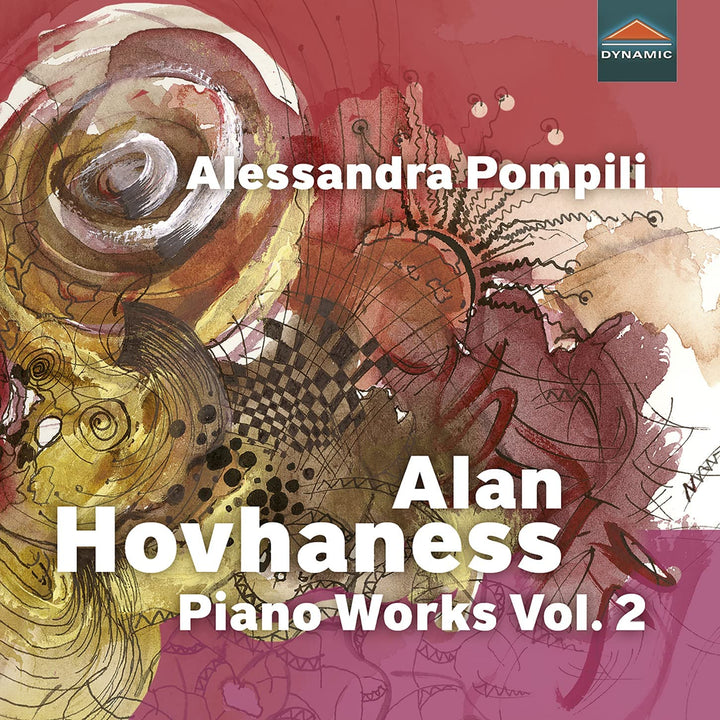 Hovhaness: Piano Works Vol 2 [Alessandra Pompili] [Dynamic: CDS7946] [Audio CD]