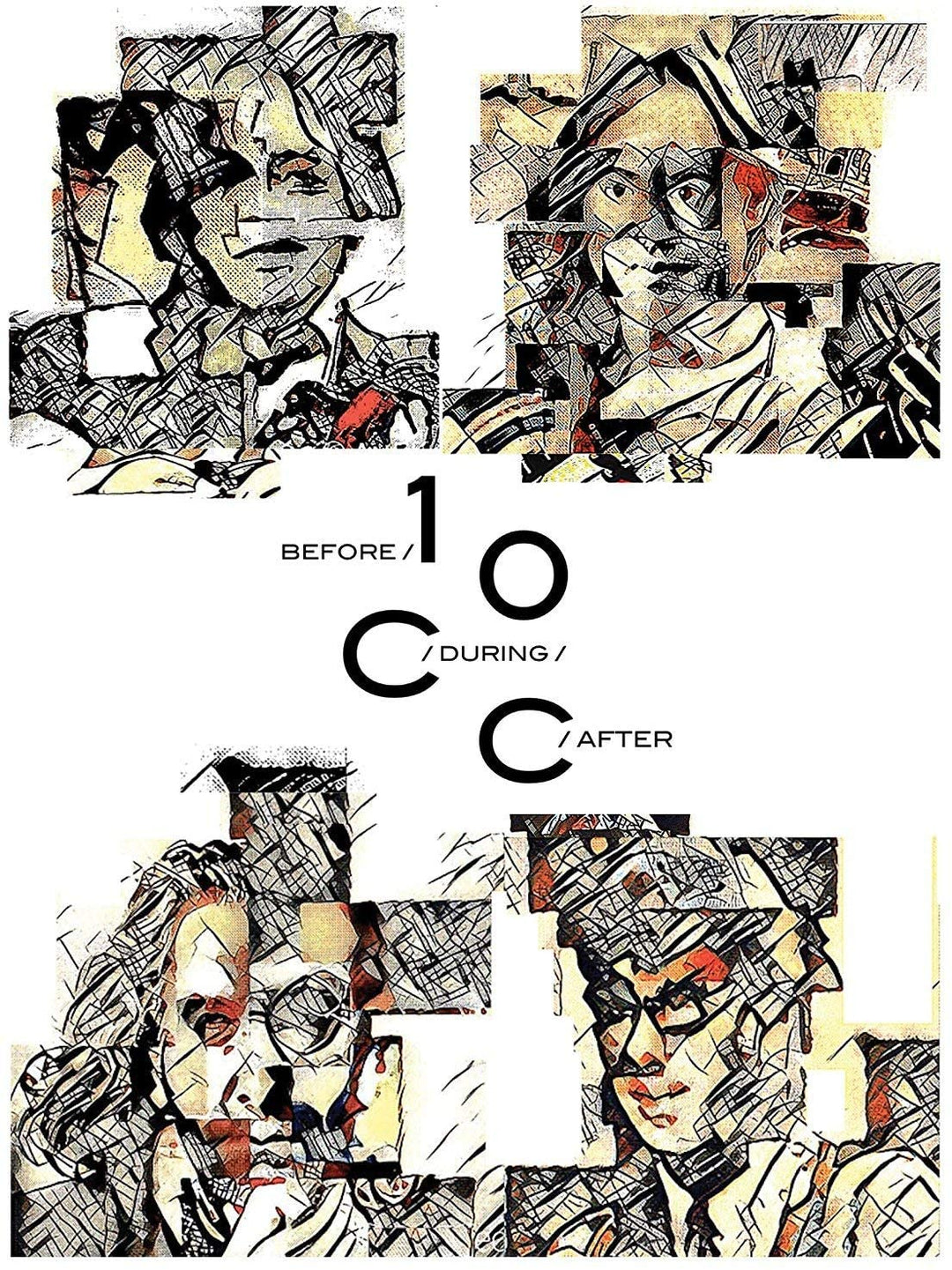 Before, During, After: The Story Of 10cc