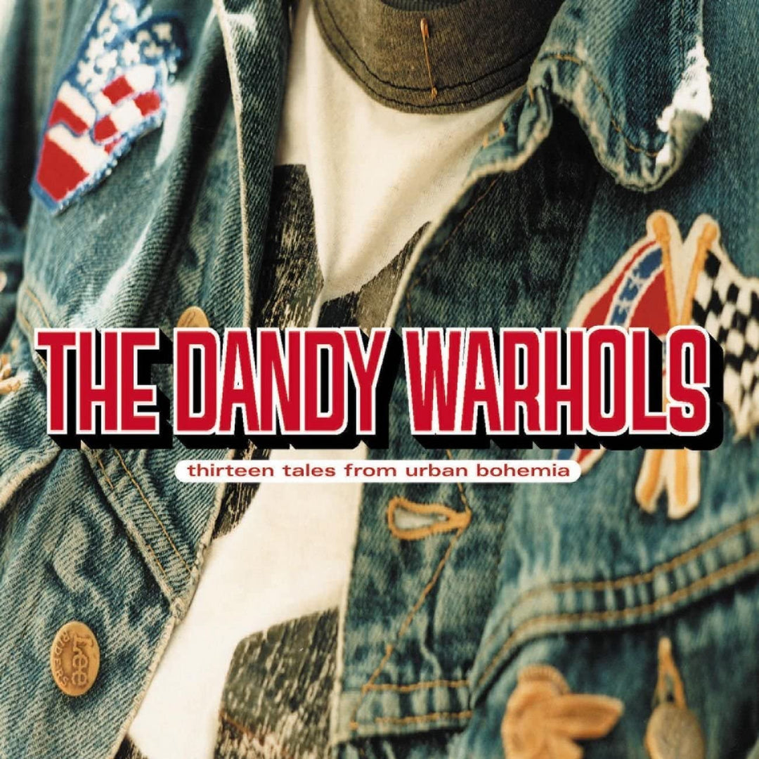 Dandy Warhols - Thirteen Tales From Urban Bohemia [Audio CD]