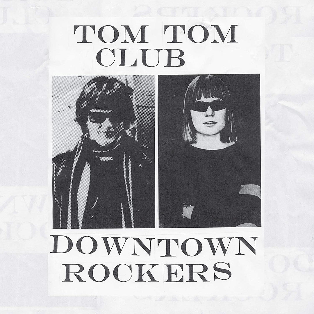 Tom Tom Club - Downtown Rockers [Vinyl]