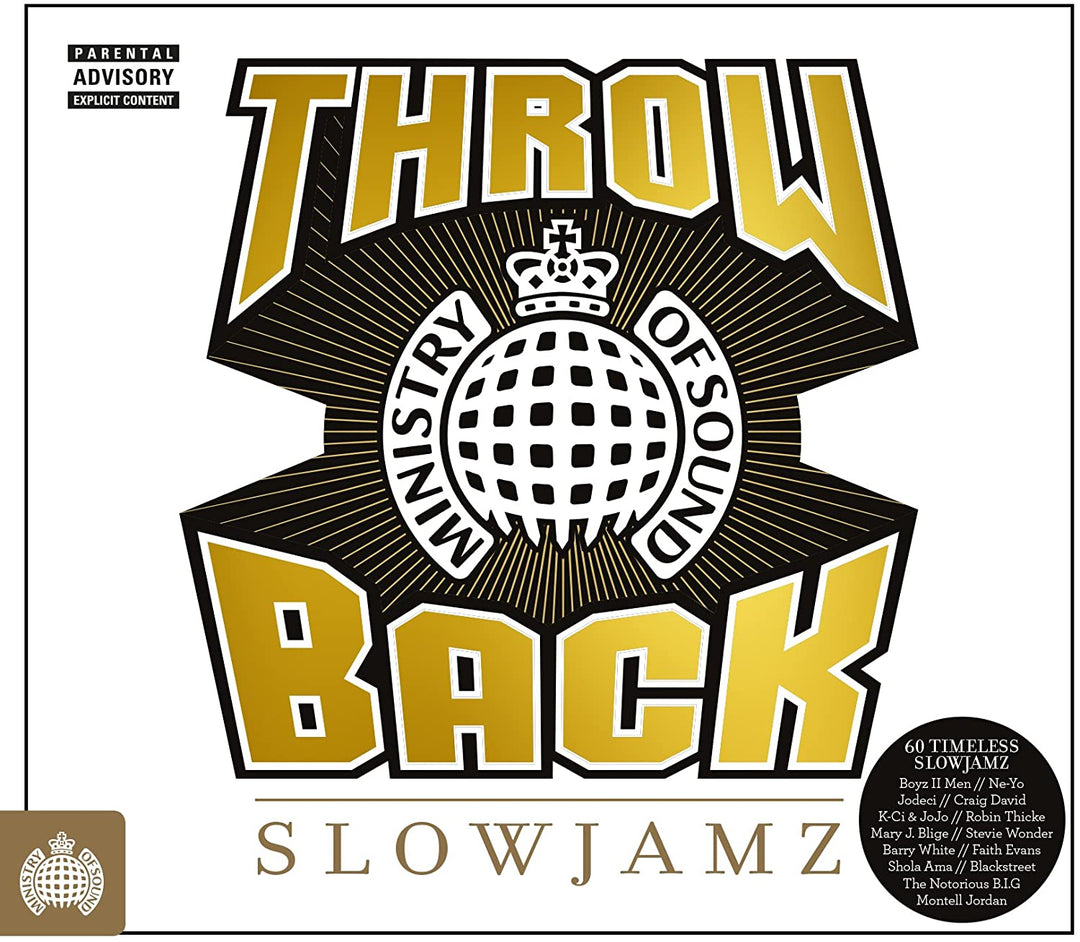 Throwback Slowjamz - Ministry Of Sound