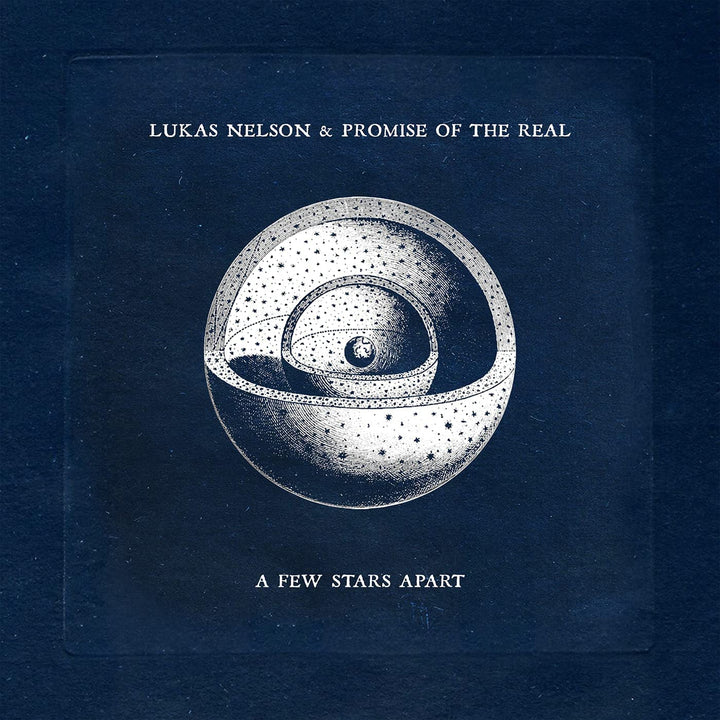 Lukas Nelson and Promise Of The Real - A Few Stars Apart [Vinyl]