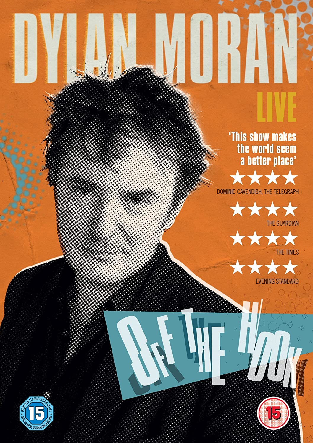 Dylan Moran - Off the Hook [2015] [DVD]