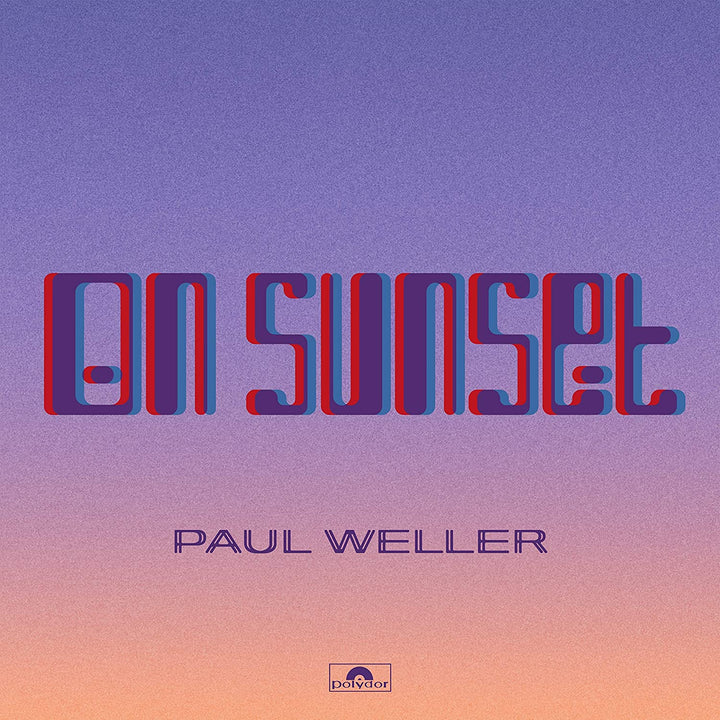 On Sunset - Paul Weller [Audio CD]