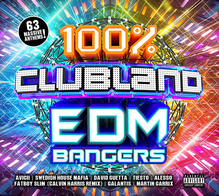 100% Clubland EDM Bangers