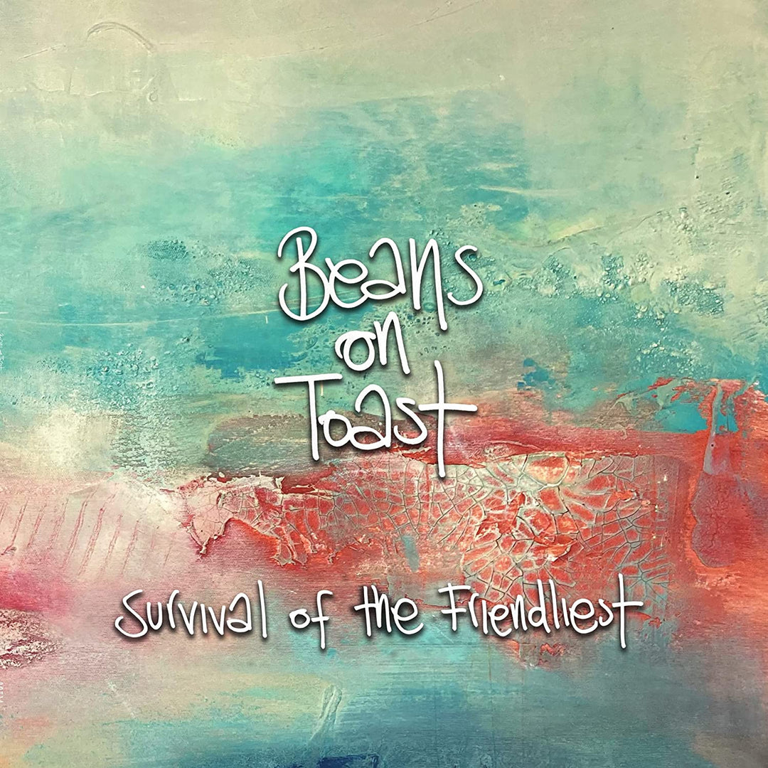 Beans on Toast - Survival of the Friendliest [Audio CD]