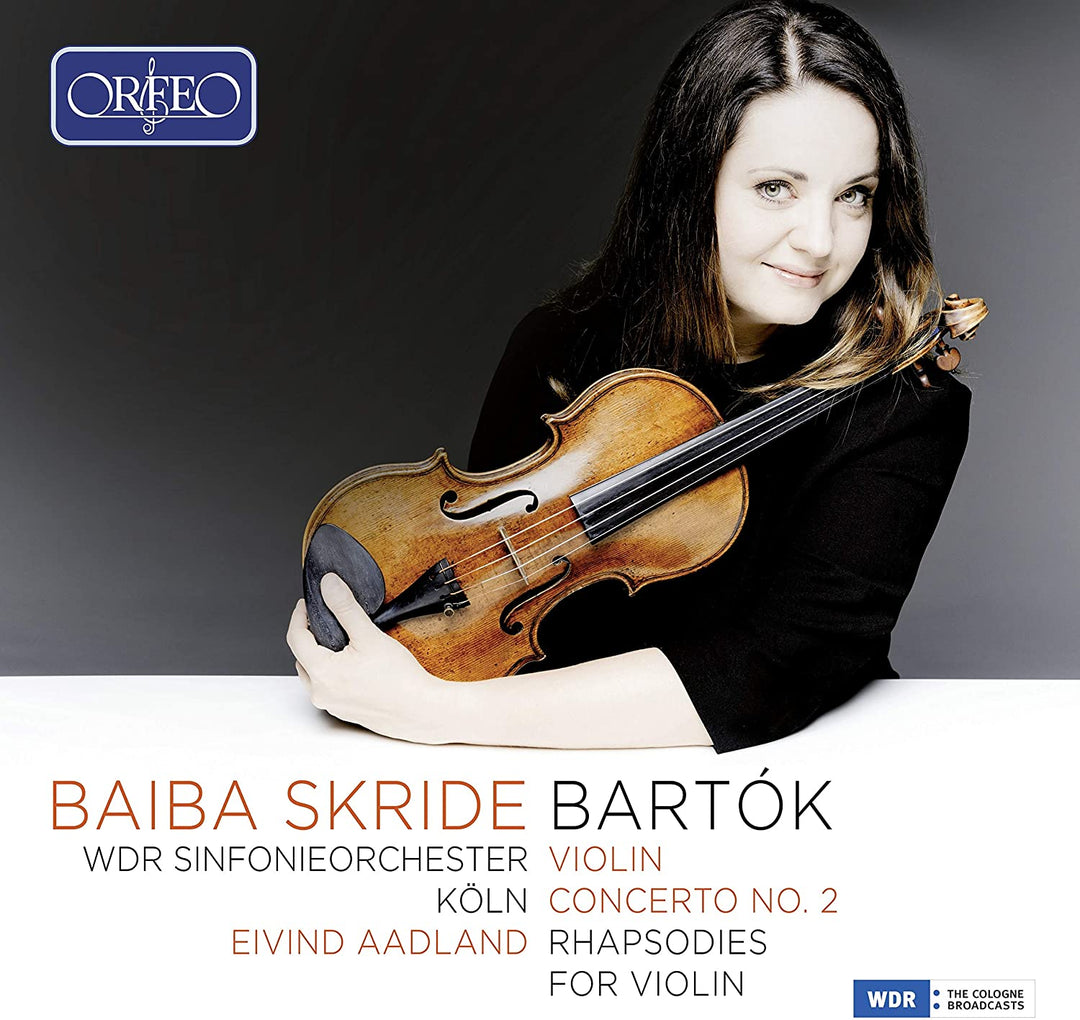 Bartok: Violin Concerto No. 2 [Baiba Skride; WDR Sinfonieorchester Köln; Eivind Aadland] [Orfeo: C950191] [Audio CD]