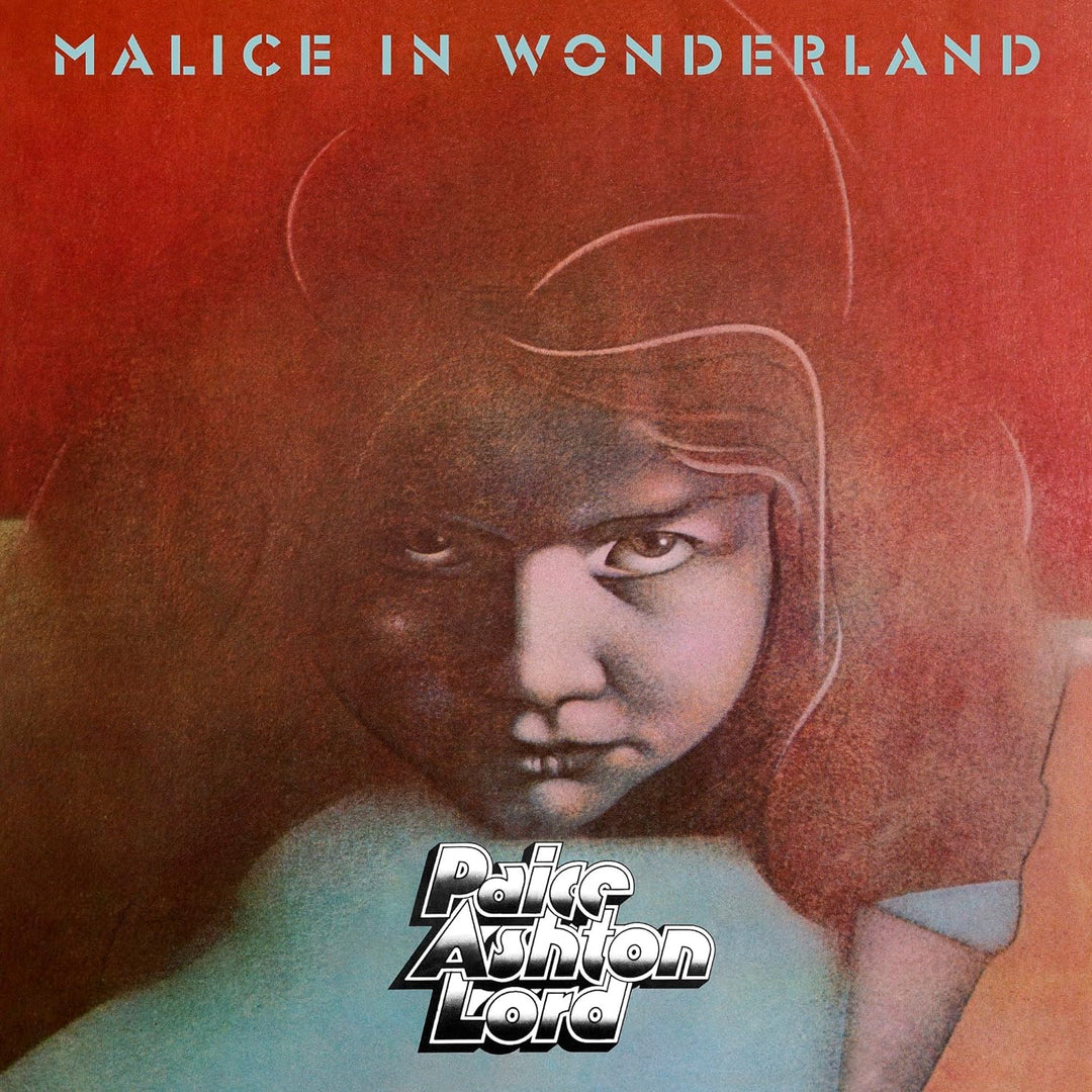 Paice Ashton Lord - Malice in Wonderland [Audio CD]