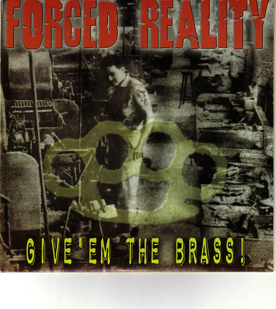 Forced Reality - Give'em The Brass! [Vinyl]