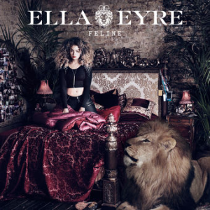 Feline - Ella Eyre [Audio CD]