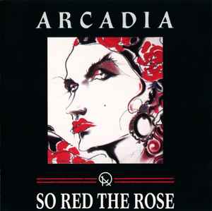 So Red The Rose - Arcadia [Audio-CD]