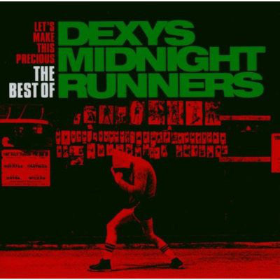 Dexy's Midnight Runners - Let's Make This Precious: The Best Of Dexys Midnight Runners [Audio CD]