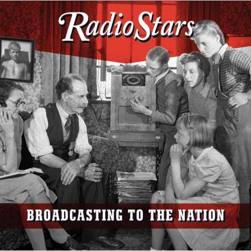 Radio Stars – Broadcasting to the Nation [Audio-CD]